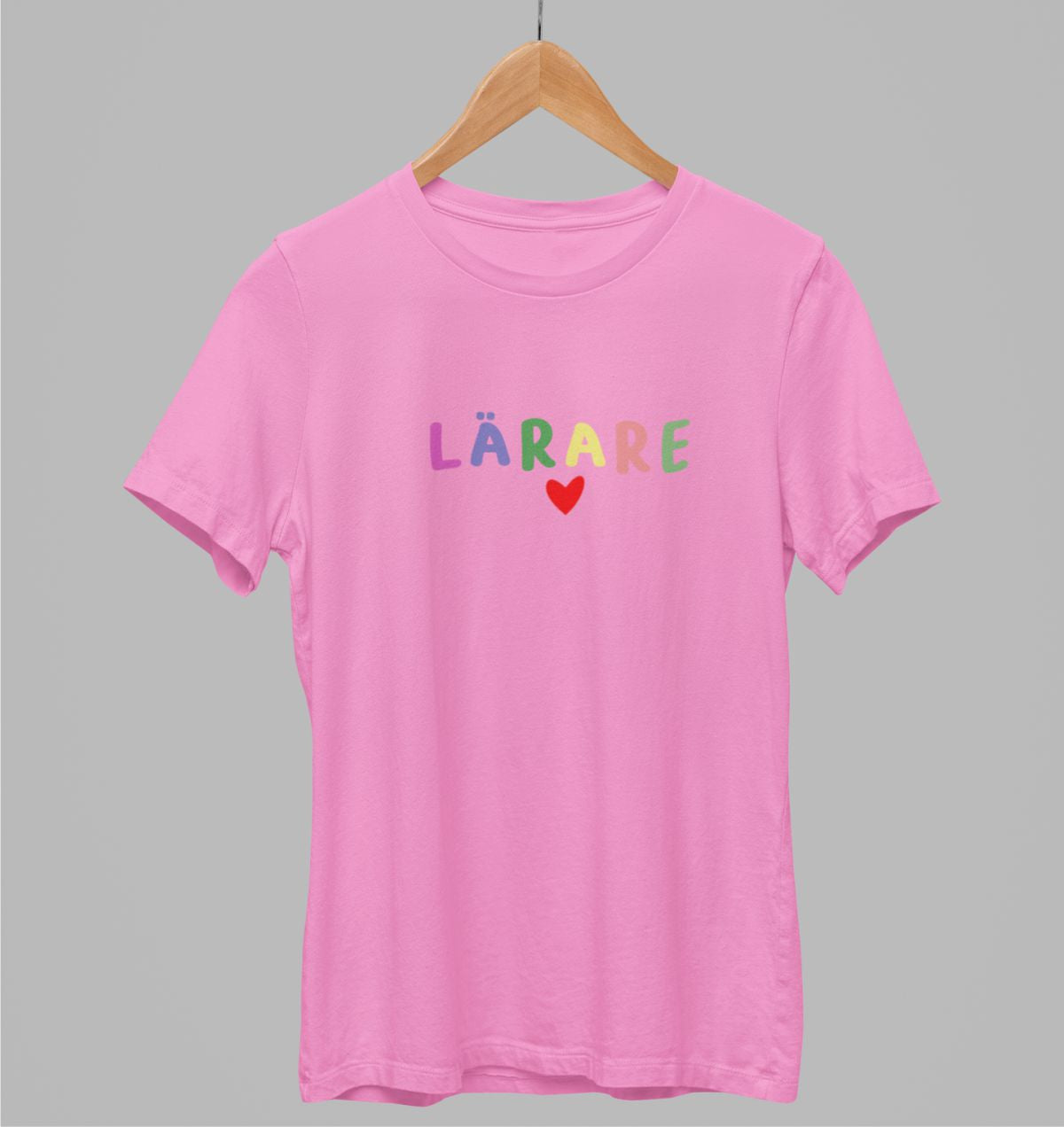 Rosa UNISEX T-shirt “Lärare”
