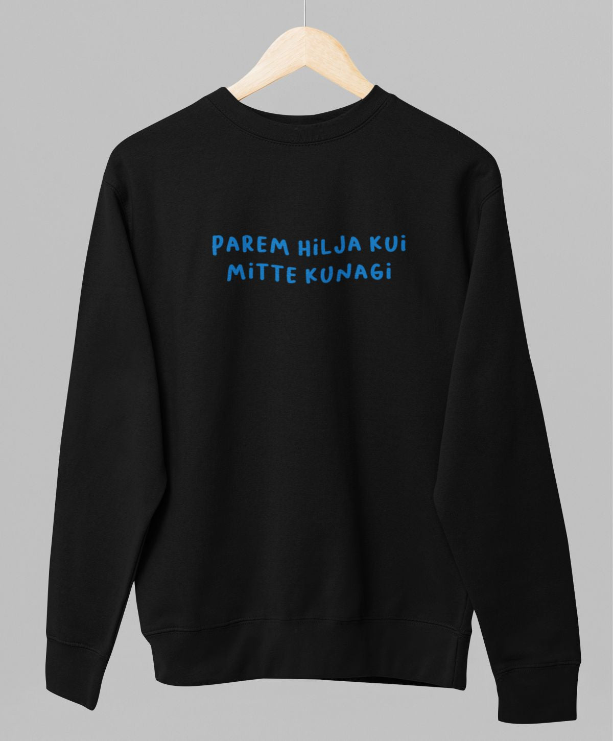 Must pusaer ilma kapuutsita "Parem hilja kui"