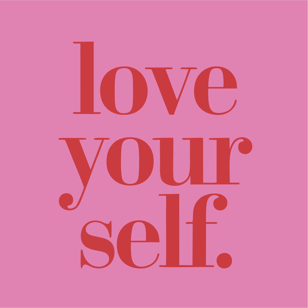Rosa UNISEX T-shirt “Love yourself”