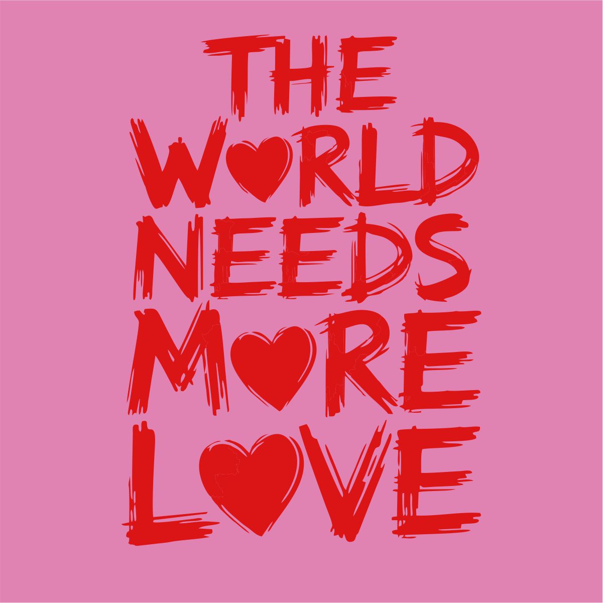 Rosa UNISEX T-shirt “The world needs more love”