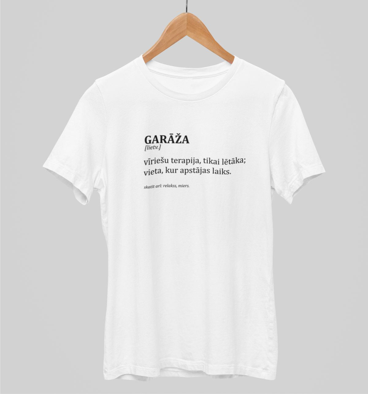 Balti UNISEX krekli "GARĀŽA"