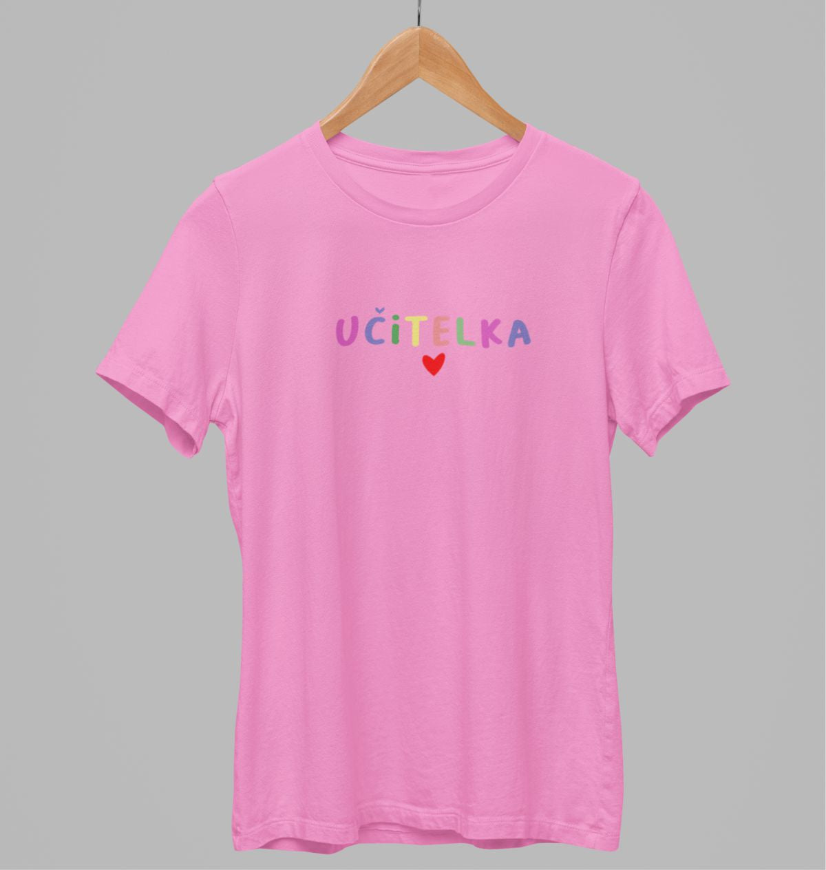 Růžové unisex tričko "Učitelka"