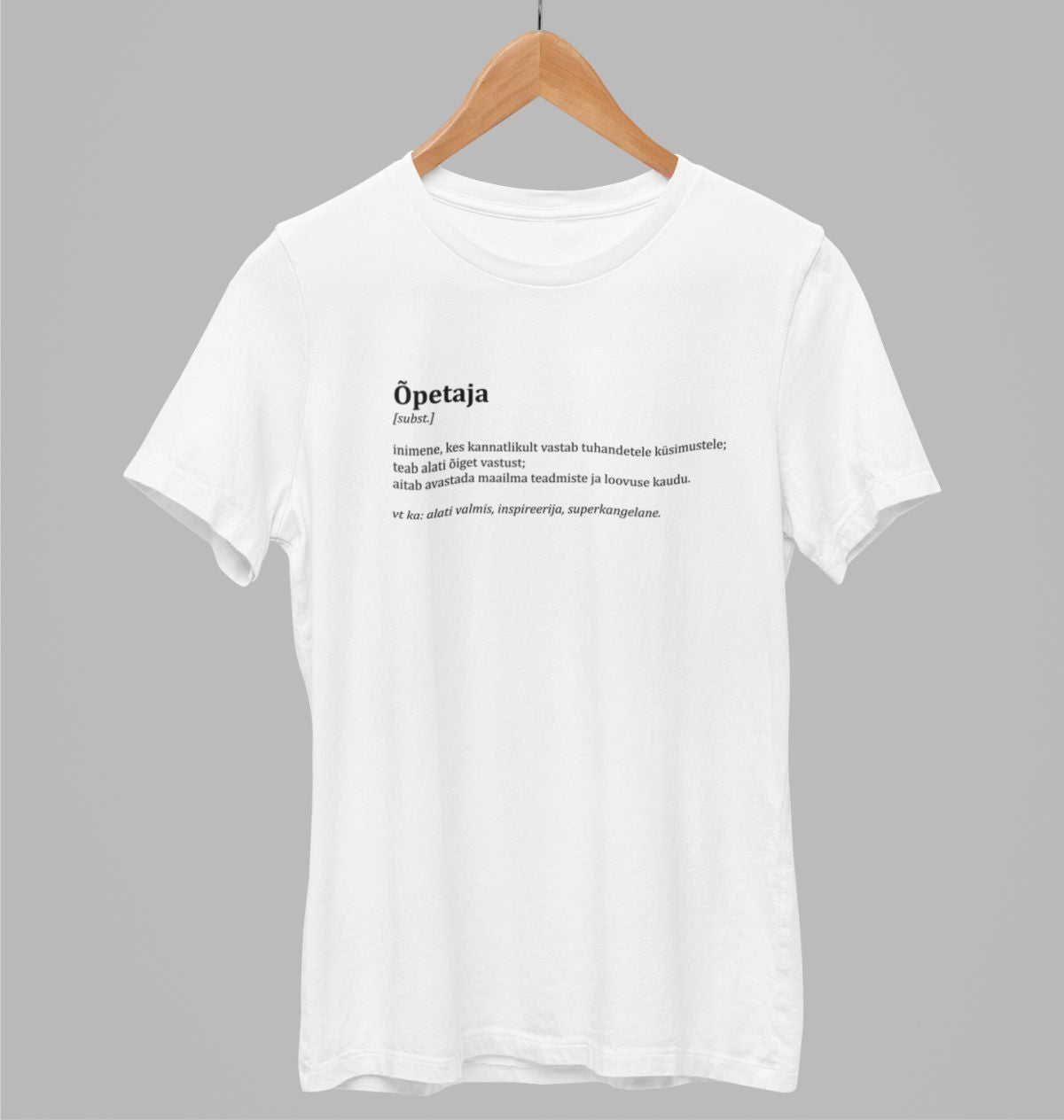 Valged UNISEX T-särgid "Õpetaja kirjeldus"