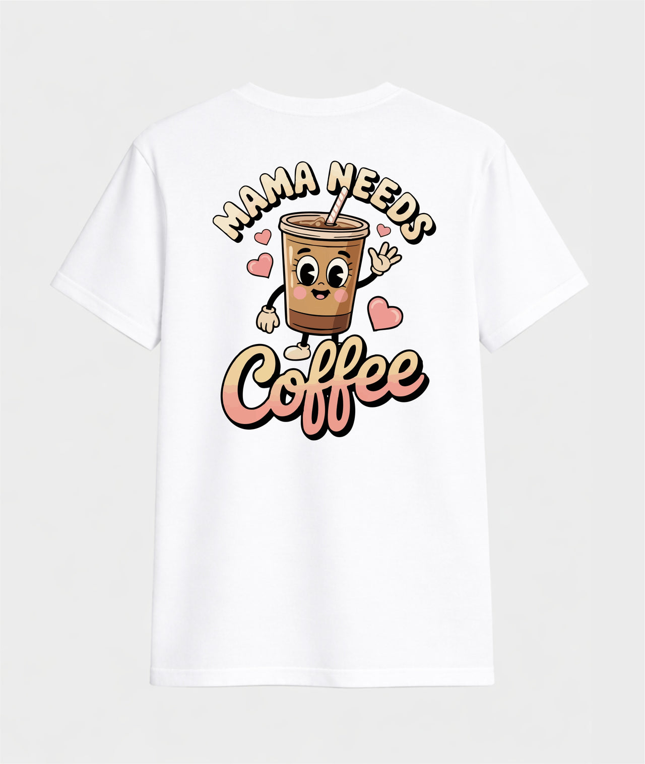 BALTI KLASIKINIAI  UNISEX MARŠKINĖLIAI "MAMA NEEDS COFFEE"