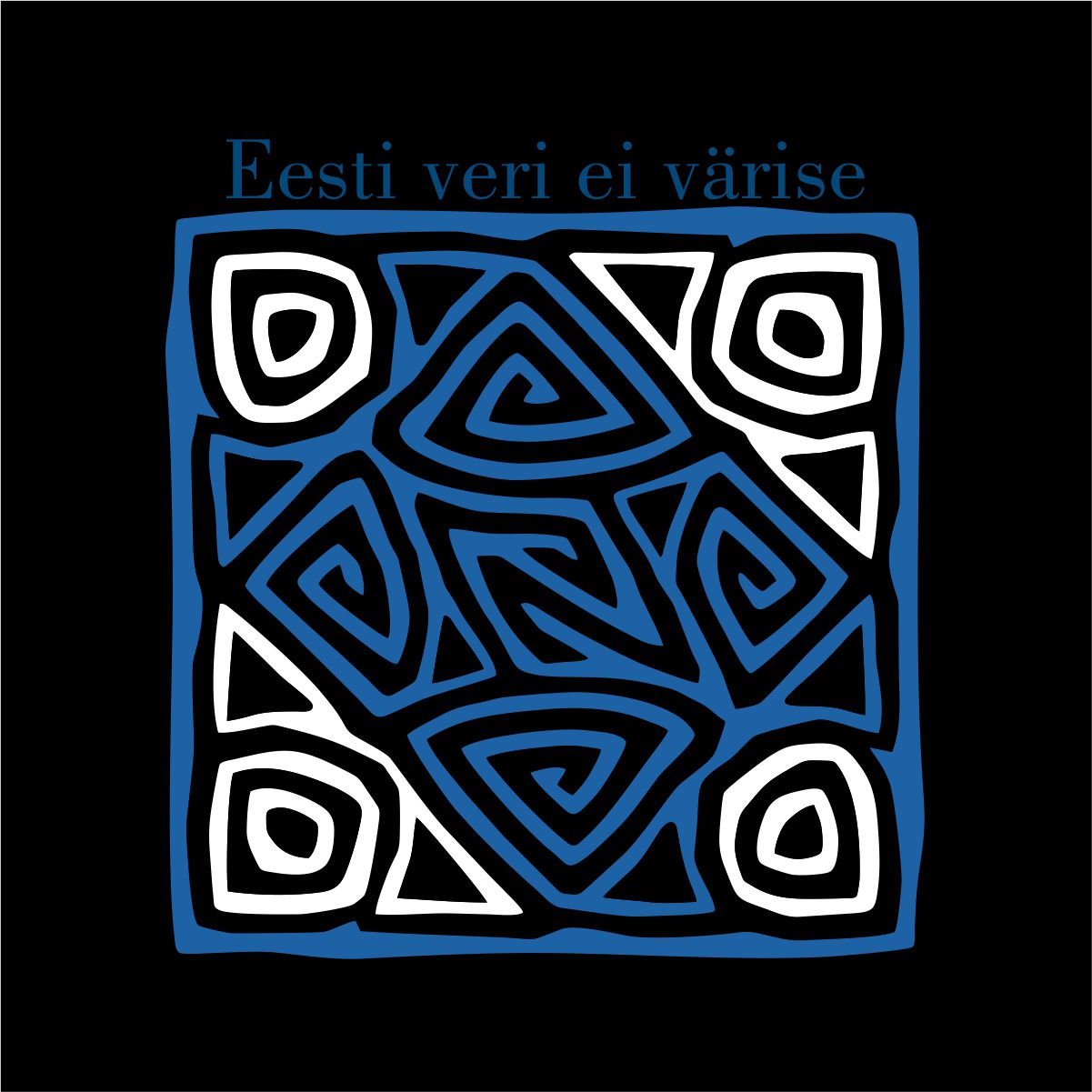 Mustad UNISEX T-särgid "Eesti veri ei värise"