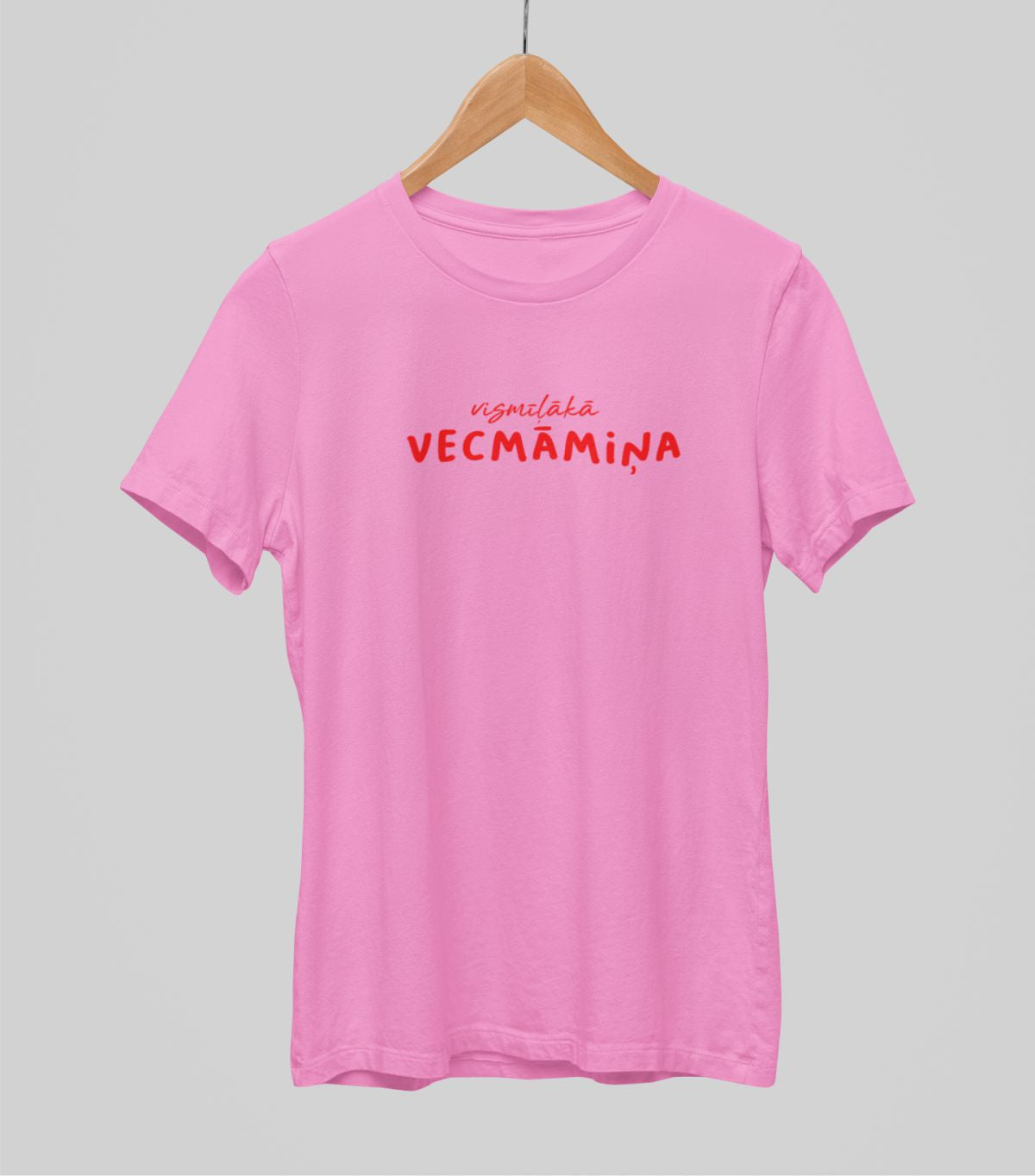 Rozā UNISEX krekli "Vismīļākā vecmāmiņa"