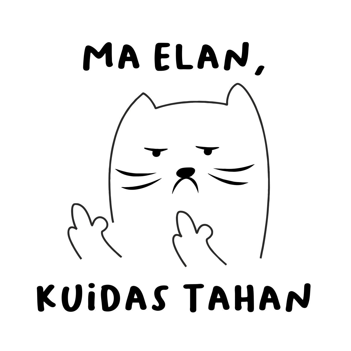 Valged UNISEX T-särgid "Ma elan, kuidas tahan"