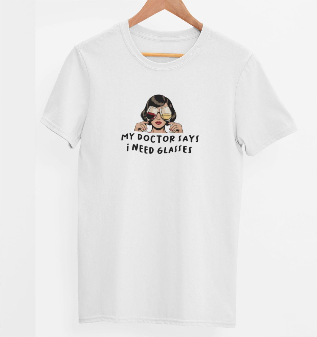 Vit UNISEX T-shirt “My doctor says”