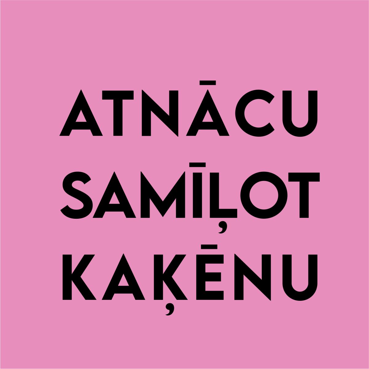 Rozā UNISEX krekli "Atnācu samīļot kaķēnu"