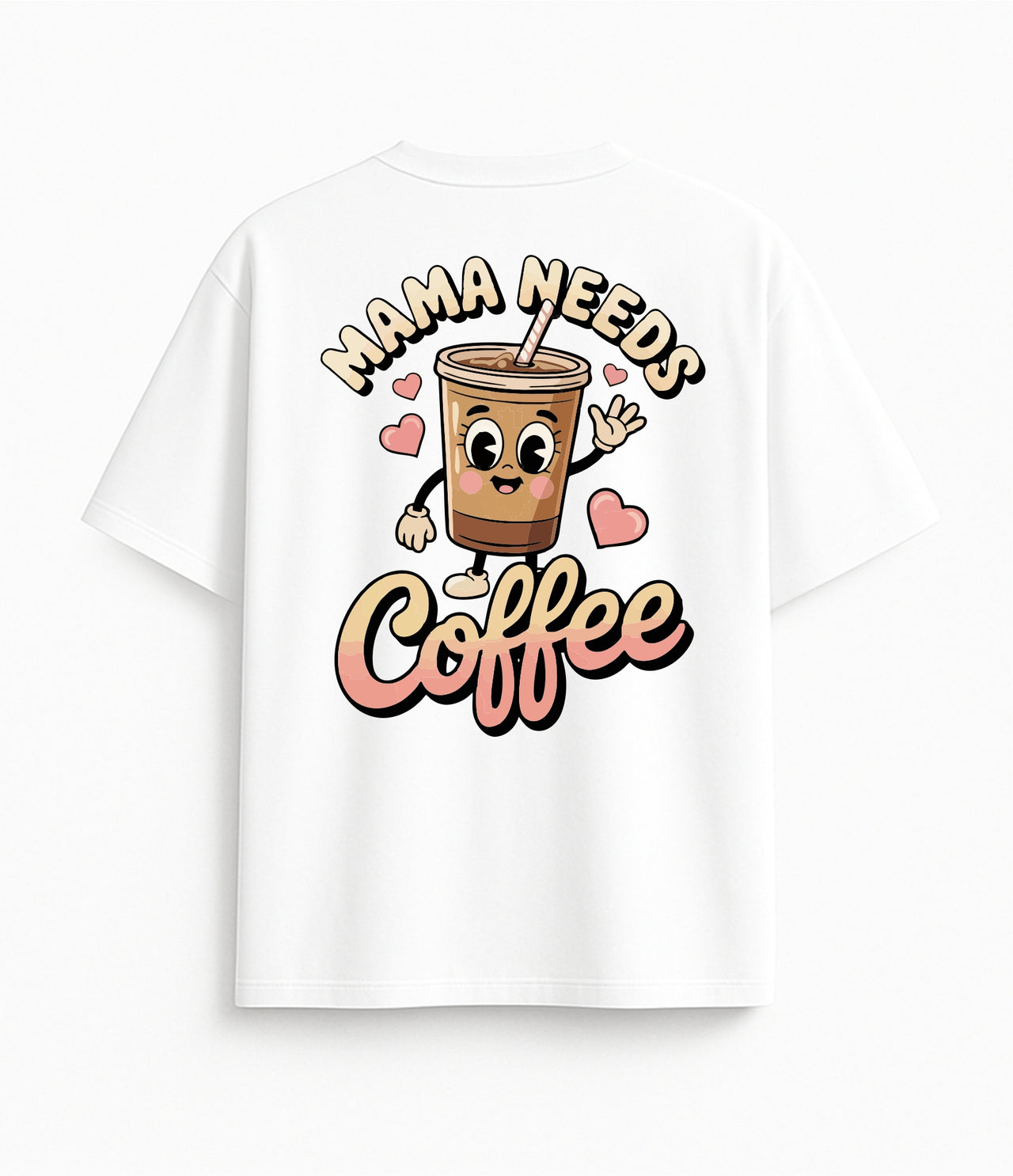 BALTI UNISEX OVERSIZE MARŠKINĖLIAI "MAMA NEEDS COFFE"
